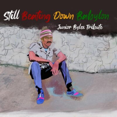 Still Beating Down Babylon - Junior Byles Tribute - LP