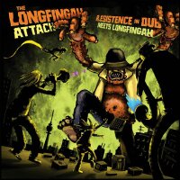 The Longfingah Attack- Longfingah , R.esistence In Dub...
