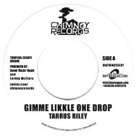 Gimme Likkle One Drop - Tarrus Riley (7" Single)