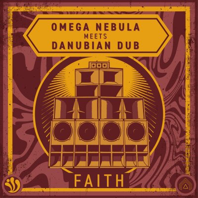 Faith - Omega Nebula meets Danubian Dub (7" Single)
