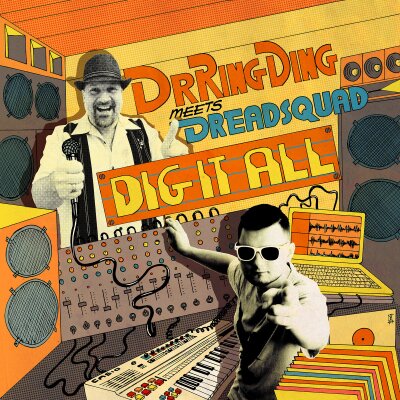 Dig It All - Dr. Ring-Ding meets Dreadsquad (LP)