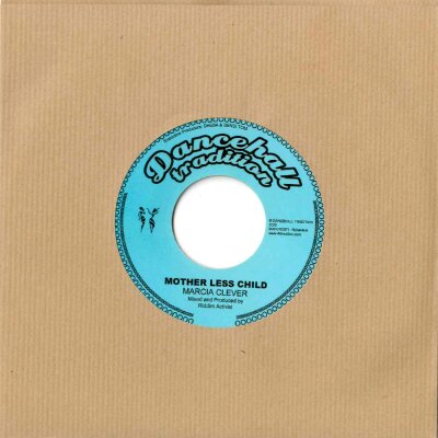 Mother Less Child - Marcia Clever (7" Single)