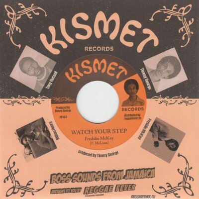 Watch Your Step - Freddie McKay (7" Single)