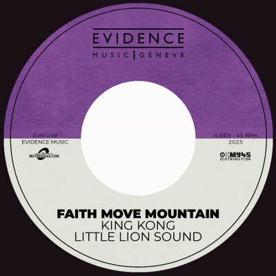 Faith Move Mountain - King Kong & Little Lion Sound (7" Single)