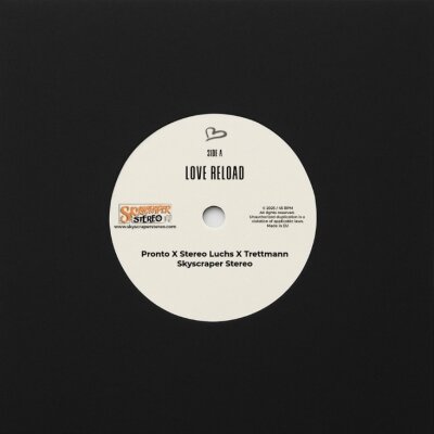 Love Reload - Pronto x Stereo Luchs x Trettmann x Skyscraper Stereo (7" Single)