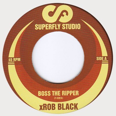 Boss The Ripper - X Rob Black (7" Single)