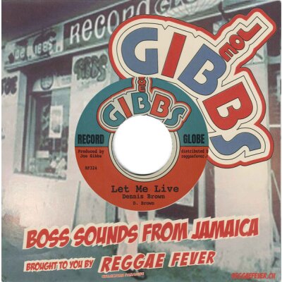 Let Me Live - Dennis Brown (7" Single)