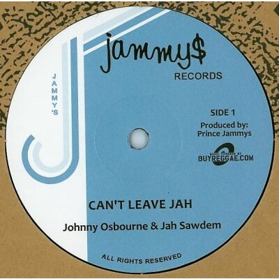 Cant Leave Jah - Johnny Osbourne (12" Maxi)